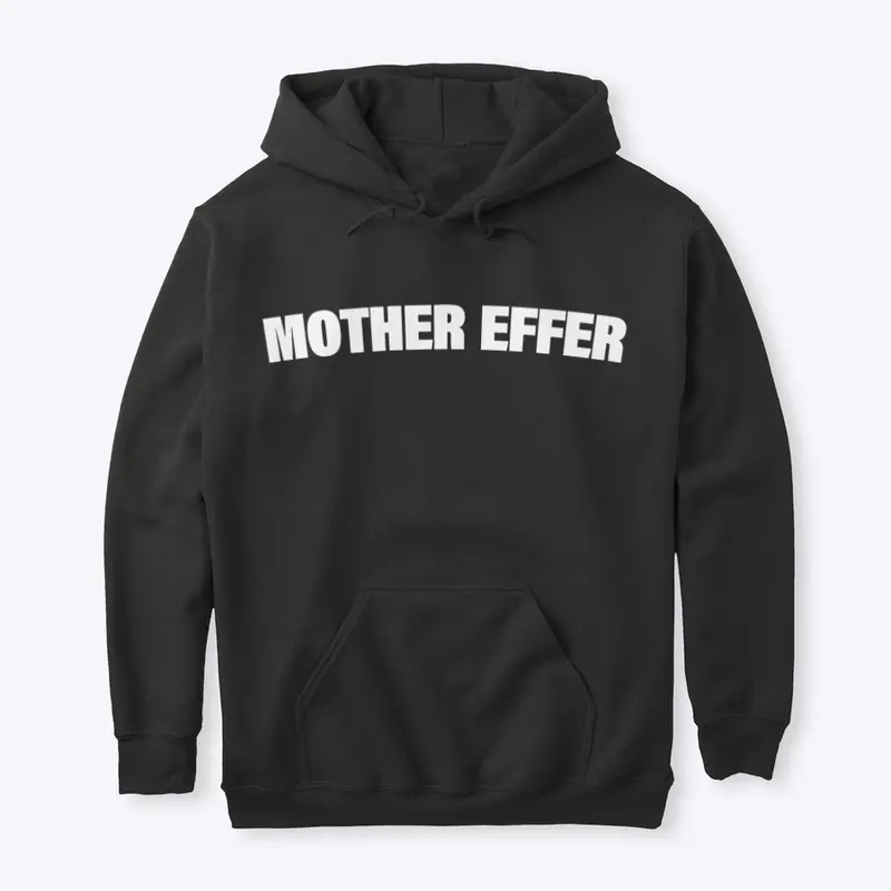 Mother Effer